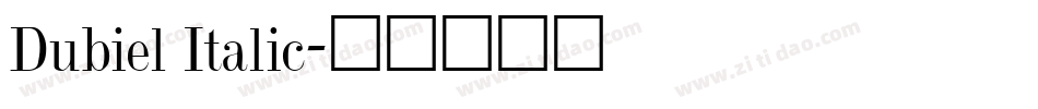 Dubiel Italic字体转换